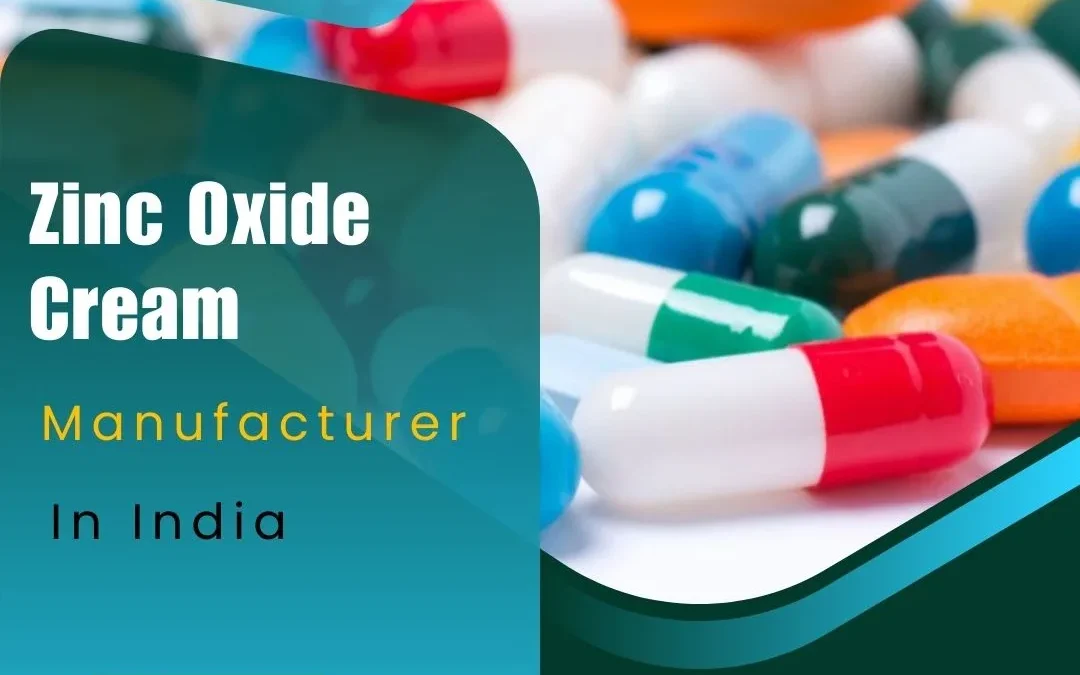 Zinc Oxide Cream Manufacturer in India