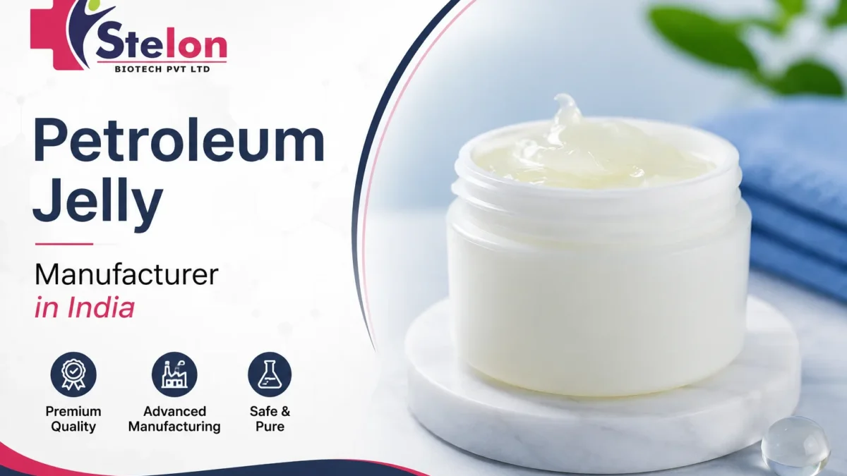 Petroleum Jelly Manufacturer in India