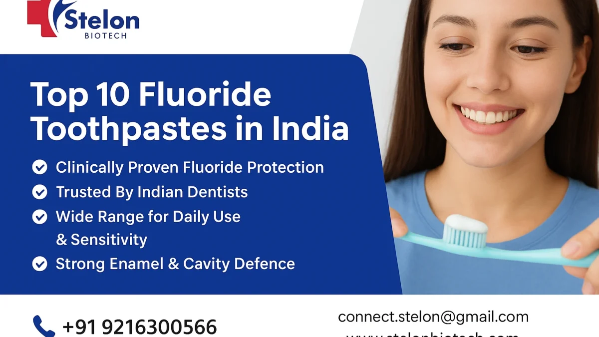 Top 10 Fluoride Toothpastes in India