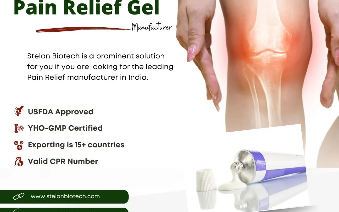 USFDA-approved Pain Relief Gel Manufacturer in India