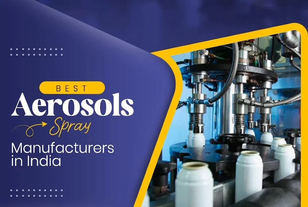 Best Aerosol Spray Manufacturer in India