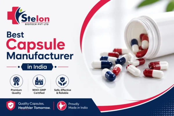 Best Capsule Manufacturer in India