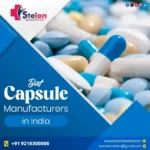USFDA-approved Capsule Manufacturer in India - Stelon Biotech