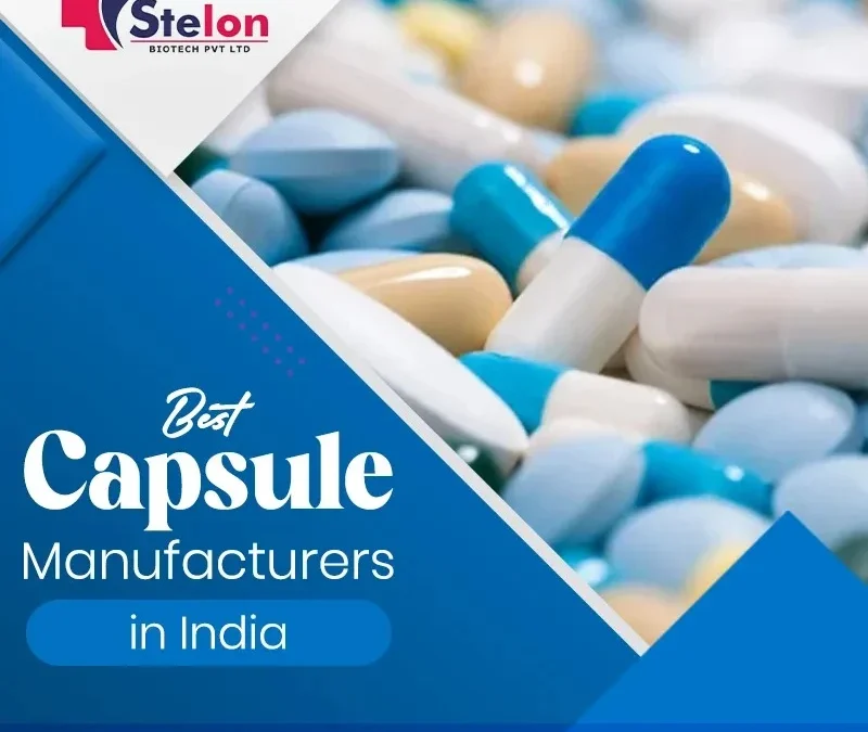 USFDA-approved Capsule Manufacturer in India - Stelon Biotech