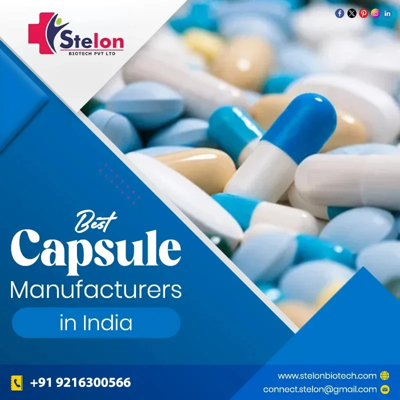 USFDA-approved Capsule Manufacturer in India - Stelon Biotech