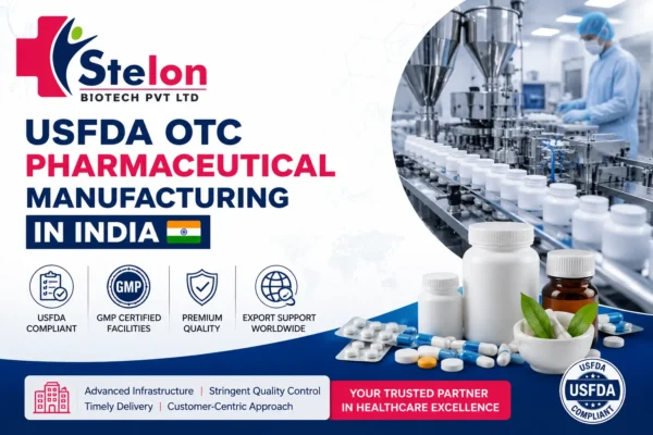 USFDA OTC Pharmaceutical Manufacturing in India