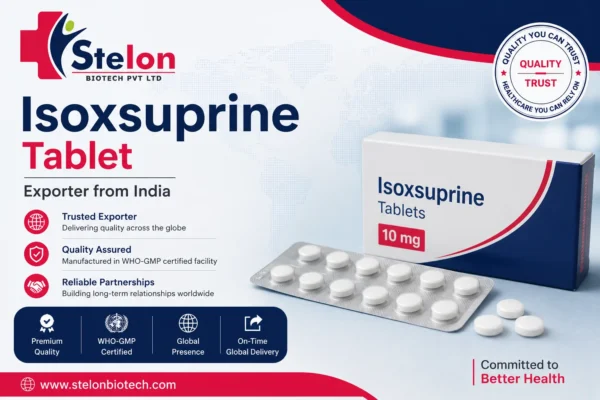 Isoxsuprine Tablet Exporter from India