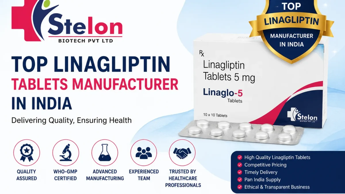 Top Linagliptin Tablets Manufacturer in India