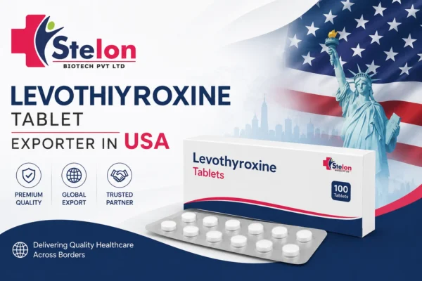 Levothyroxine Tablet Exporter in USA