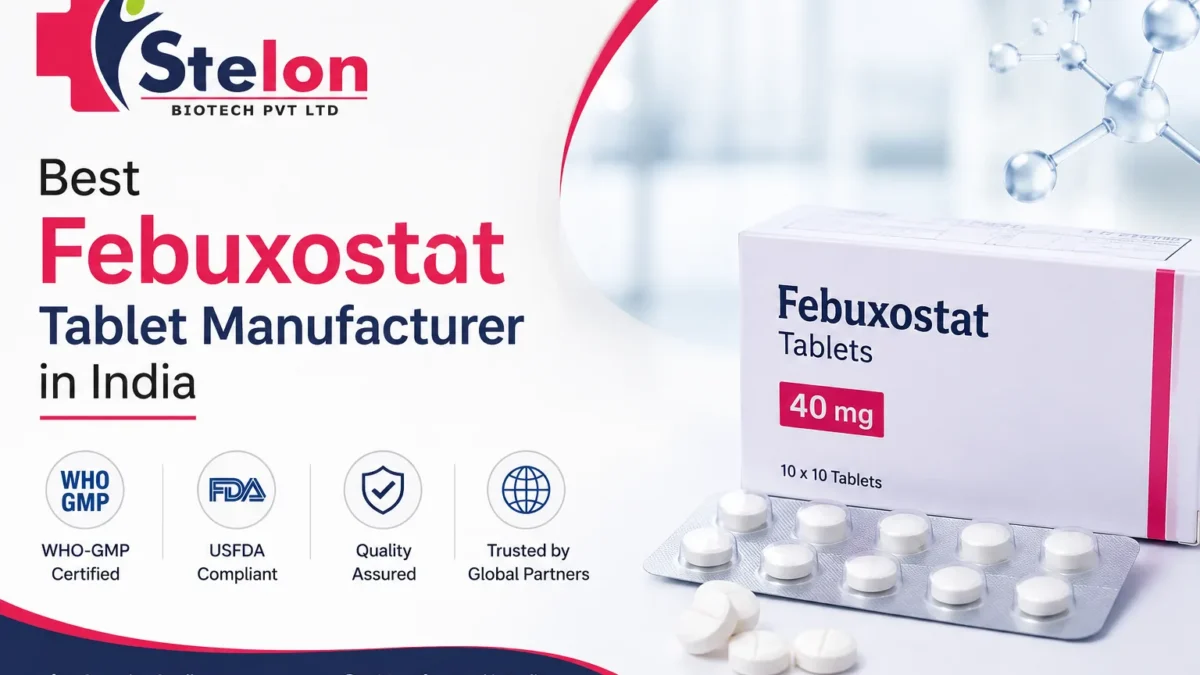 Best Febuxostat Tablet Manufacturer in India